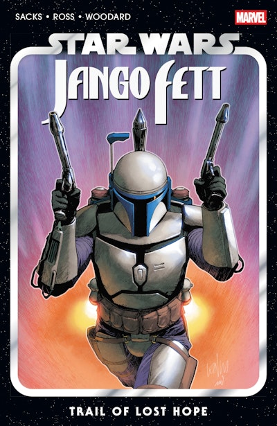 STAR WARS: JANGO FETT - TRAIL OF LOST HOPE