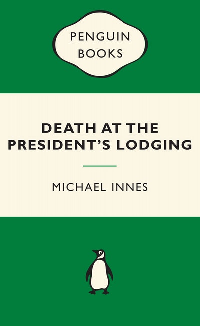 Death at the President's Lodging: Green Popular Penguins