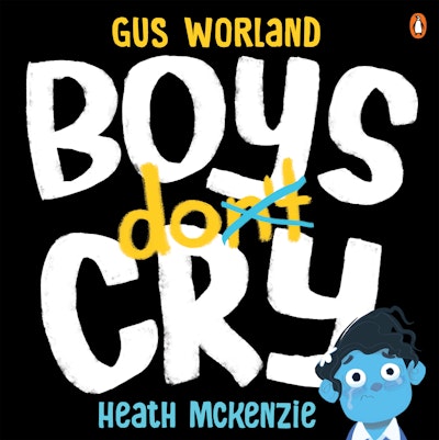 Boys Do Cry